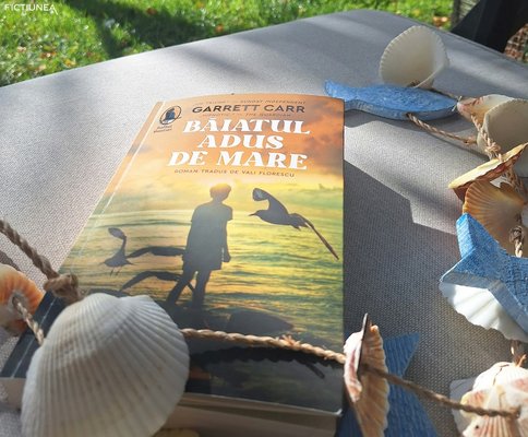 Camelia MOGA - Dragostea crește din experiențele împărtășite: Băiatul adus de mare de Garrett Carr